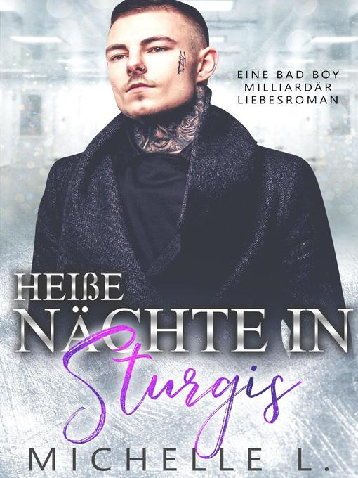 Title details for Heiße Nächte in Sturgis by Michelle L. - Available